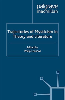 eBook (pdf) Trajectories of Mysticism in Theory and Literature de P. Leonard