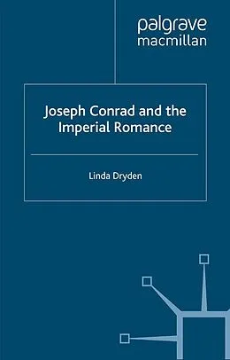 E-Book (pdf) Joseph Conrad and the Imperial Romance von L. Dryden