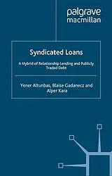 E-Book (pdf) Syndicated Loans von Y. Altunbas, B. Gadanecz, A. Kara