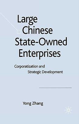 eBook (pdf) Large Chinese State-Owned Enterprises de Y. Zhang