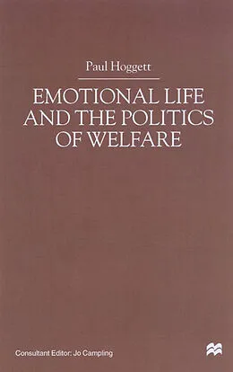 E-Book (pdf) Emotional Life and the Politics of Welfare von P. Hoggett