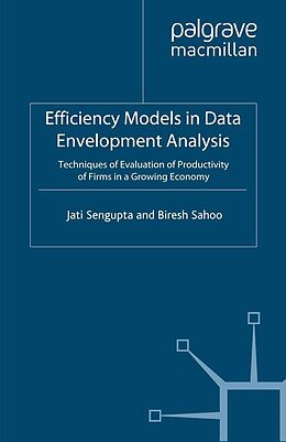 eBook (pdf) Efficiency Models in Data Envelopment Analysis de J. K. Sengupta, B. Sahoo