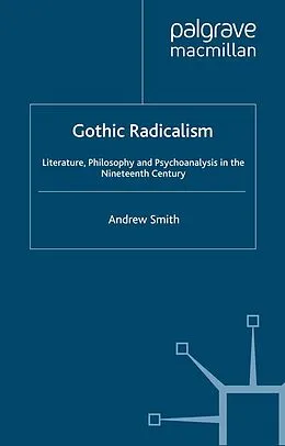 E-Book (pdf) Gothic Radicalism von A. Smith