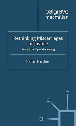 eBook (pdf) Rethinking Miscarriages of Justice de M. Naughton