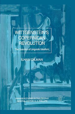 eBook (pdf) Wittgenstein's Copernican Revolution de I. Dilman