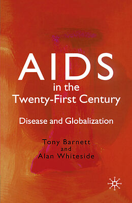 eBook (pdf) AIDS in the Twenty-First Century de T. Barnett, A. Whiteside