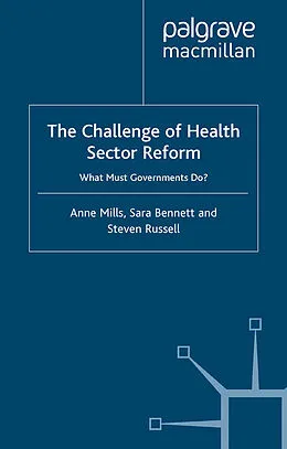 E-Book (pdf) The Challenge of Health Sector Reform von A. Mills, S. Bennett, S. Russell