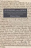 E-Book (pdf) Judaism Without Jews von E. Glaser