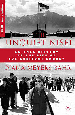 Livre Relié The Unquiet Nisei de Diana Meyers Bahr