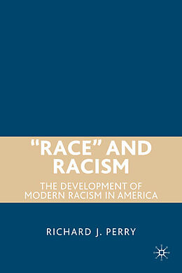 Livre Relié Race and Racism de R. Perry