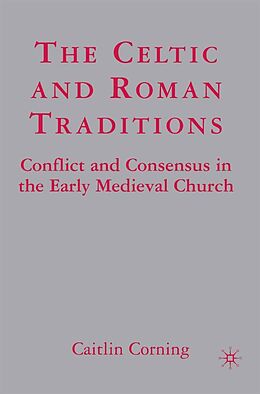 E-Book (pdf) The Celtic and Roman Traditions von C. Corning