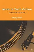 E-Book (pdf) Music in Youth Culture von J. Jagodzinski