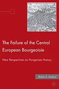 E-Book (pdf) The Failure of the Central European Bourgeoisie von B. Szelenyi
