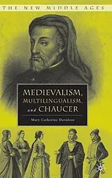 Fester Einband Medievalism, Multilingualism, and Chaucer von M. Davidson