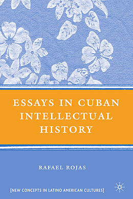 Fester Einband Essays in Cuban Intellectual History von R. Rojas