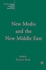 eBook (pdf) New Media and the New Middle East de Philip Seib