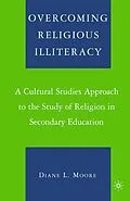 E-Book (pdf) Overcoming Religious Illiteracy von D. Moore