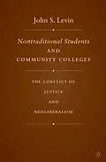 E-Book (pdf) Nontraditional Students and Community Colleges von J. Levin