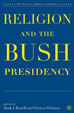 eBook (pdf) Religion and the Bush Presidency de 