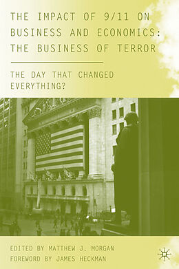 Livre Relié The Impact of 9/11 on Business and Economics de Matthew J. Morgan