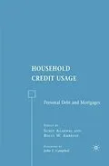 E-Book (pdf) Household Credit Usage von B. W. Ambrose, S. Agarwal