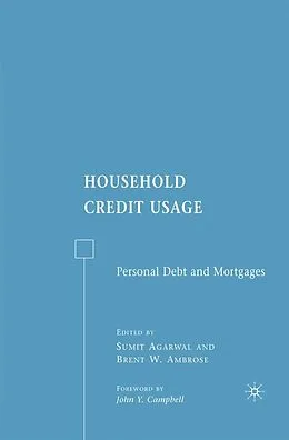 E-Book (pdf) Household Credit Usage von B. W. Ambrose, S. Agarwal