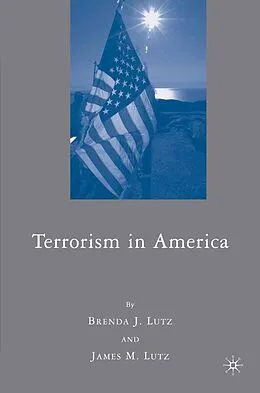 E-Book (pdf) Terrorism in America von J. Lutz