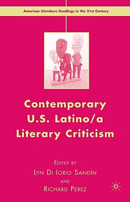 E-Book (pdf) Contemporary U.S. Latino/ A Literary Criticism von 