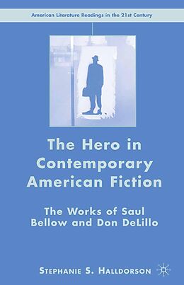 eBook (pdf) The Hero in Contemporary American Fiction de S. Halldorson