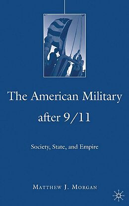 eBook (pdf) The American Military After 9/11 de M. Morgan