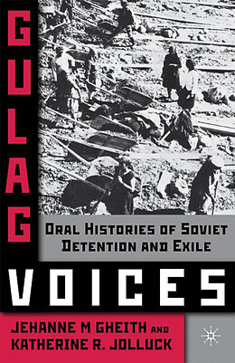 Couverture cartonnée Gulag Voices de K. Jolluck, J. Gheith