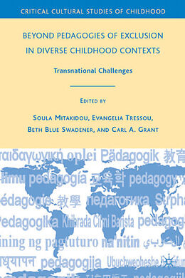 Livre Relié Beyond Pedagogies of Exclusion in Diverse Childhood Contexts de 