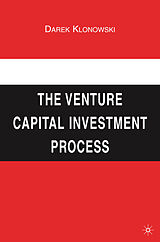 Livre Relié The Venture Capital Investment Process de Darek Klonowski