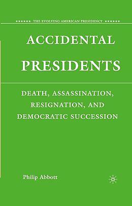 eBook (pdf) Accidental Presidents de P. Abbott