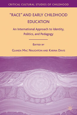 Fester Einband Race and Early Childhood Education von Glenda Davis, Karina Macnaughton