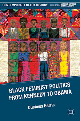 Fester Einband Black Feminist Politics from Kennedy to Clinton von D. Harris