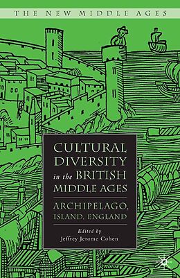 eBook (pdf) Cultural Diversity in the British Middle Ages de J. Cohen