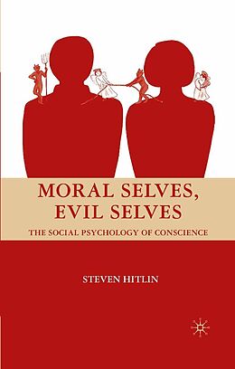 eBook (pdf) Moral Selves, Evil Selves de S. Hitlin