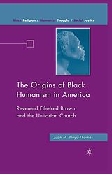 eBook (pdf) The Origins of Black Humanism in America de J. Floyd-Thomas