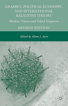 eBook (pdf) Gramsci, Political Economy, and International Relations Theory de 