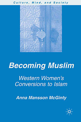 Couverture cartonnée Becoming Muslim de A. Mansson McGinty