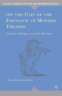 E-Book (pdf) On the Uses of the Fantastic in Modern Theatre von I. Eynat-Confino