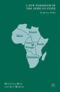 E-Book (pdf) A New Paradigm of the African State von M. Muiu, G. Martin