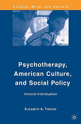 eBook (pdf) Psychotherapy, American Culture, and Social Policy de E. Throop