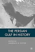 E-Book (pdf) The Persian Gulf in History von L. Potter