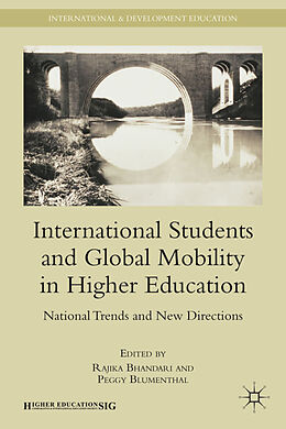 Livre Relié International Students and Global Mobility in Higher Education de Rajika Bhandari, Peggy Blumenthal
