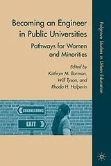 Fester Einband Becoming an Engineer in Public Universities von K. M. Halperin, Rhoda H. Tyson, Will Borman