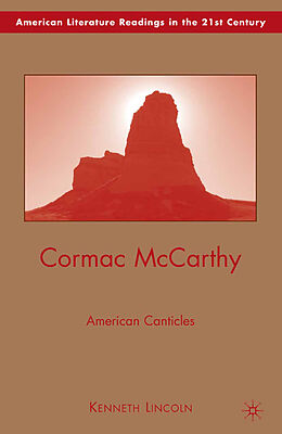 Kartonierter Einband Cormac McCarthy von K. Lincoln