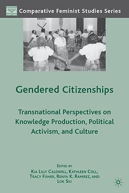 Livre Relié Gendered Citizenships de Kia Lilly Ramirez, Renya K. Coll, Kathle Caldwell