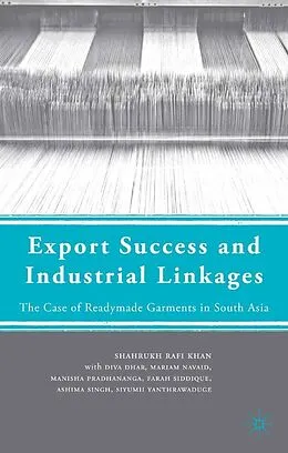 E-Book (pdf) Export Success and Industrial Linkages von S. Khan